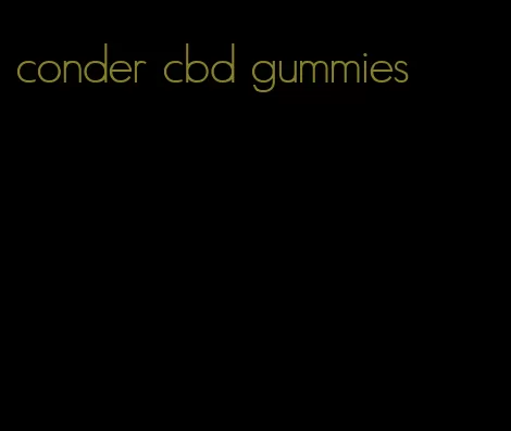 conder cbd gummies